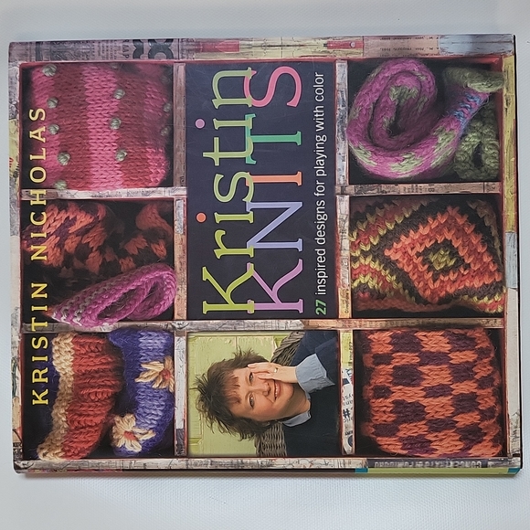Kristin Knits' By Kristin Nicholas 2007 Hardcover - Picture 7 of 12